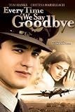 Every Time We Say Goodbye