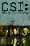 CSI: Serial (New Format) (CSI) [Graphic Novel]: Serial
