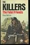 Fatal Friends (Killers / Klaus Netzen)