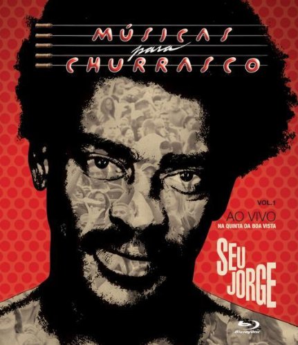 Seu Jorge - Músicas para Churrasco, Vol. 1 - Zortam Music
