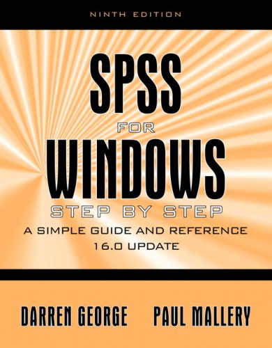 SPSS for Windows Step-by-Step: A Simple Guide and Reference 16.0 Update (9th Edition) under Statistics in The Books Store