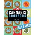 The Cannabis Cookbook Over 35 Tasty Recipes for Meals  Munchies  and More