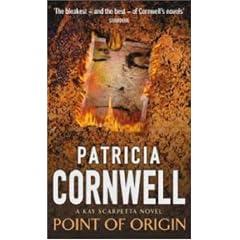 Point of Origin: Scarpetta at her blistering best (Dr Kay Scarpetta)