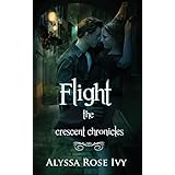 flight book 1 of the crescent chronicles