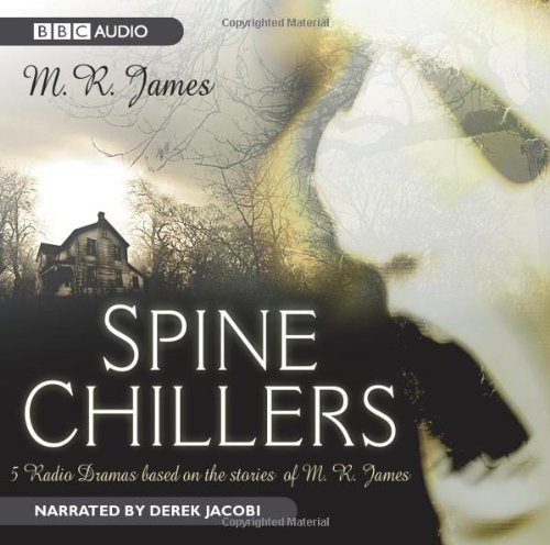 Spine Chillers (BBC Audio)