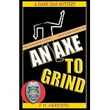 An Axe To Grind (Rocky Bluff P. D.)
