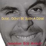 Famous people Comedian Bob Marley