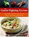 The Cancer-Fighting Kitchen: Nourishing, Big-Flavor Recipes for Cancer Treatment and Recovery