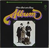 The Peter, Paul and Mary Album
