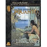 the legend of squanto radio theatre