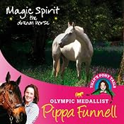 Tilly's Pony Tails 1: Magic Spirit | Pippa Funnell