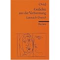 Gedichte aus der Verbannung: Eine Auswahl aus Tristia und Epistulae ex Ponto. Lat. /Dt.: Zweisprachig: Lateinisch / Deutsch