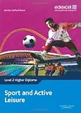 Level 2 Higher Diploma Sport and Active Leisure Student Book