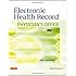 The Electronic Health Record for the Physician's Office with MedTrak Systems, 1e