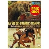 La vie des premiers hommes : La pr�histoire, une lutte pour la surviepar Compilation
