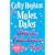 Mates, Dates Utterly Fabulous: v. 1: includes: "Mates, Dates and Inflatable Bras", "Mates, Dates and Cosmic Kisses", "Mates, Dates and Portobello Princesses" (Mates Dates)