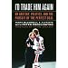 I'd Trade Him Again: On Gretzky, Politics, and the Pursuit of the Perfect Deal
