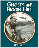 The ghosts of Biggin Hill