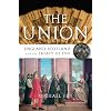 The Union: England, Scotland and the Treaty of 1707