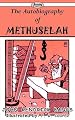 The Autobiography of Methuselah