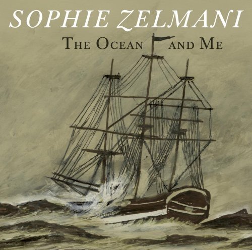 Sophie Zelmani - The Ocean and Me - Zortam Music