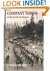 Company Towns of the Pacific Northwest