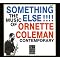 CHANGE OF THE CENTURY: THE ORNETTE COLEMAN AUDIO GUIDE