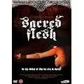 Sacred Flesh.