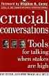 Image of Crucial Conversations: Tools for Talking When Stakes are High