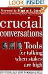 Crucial Conversations: Tools for Talk...