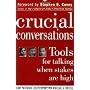 Crucial Conversations: Tools for Talking When Stak&hellip by Kerry Patterson