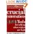 Crucial Conversations: Tools for Talking When Stakes are High