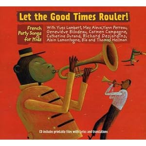 Let the Good Times Rouler!