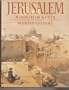 Jerusalem: Rebirth of a City