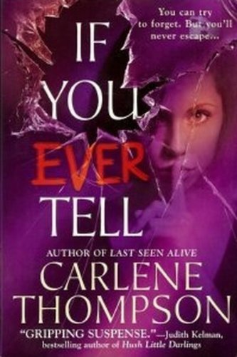 If You Ever Tell