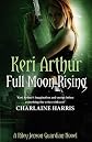 Full Moon Rising (Riley Jenson Guardian Series)