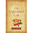 Unfinished Gift, The: A Novel