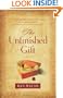Unfinished Gift, The: A Novel