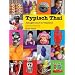 Typisch Thai: Alltagskultur in Thailand