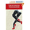 The Accidental Pornographer