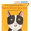 How to Talk to Your Cat