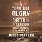 A Terrible Glory: Custer and the Little Bighorn
