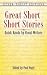 Great Short Short Stories: Quick Reads by Great Writers (Dover Thrift Editions)