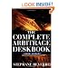The Complete Arbitrage Deskbook