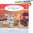 The Best Bake Sale Ever Cookbook