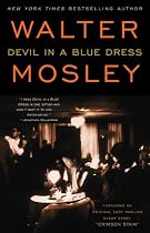 Devil in a Blue Dress (Easy Rawlins Mysteries)