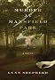 MURDER AT MANSFIELD PARK By Shepherd, Lynn (Author) Hardcover on 28-Sep-2010
