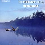The Sibelius Edition: Theatre Music