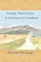 Ninety-Three Days: A Journey to Freedom