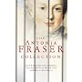 The Antonia Fraser Collection by Antonia Fraser